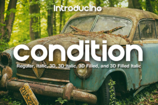 Condition: A Display Font That Makes Your Campaign Stand Out