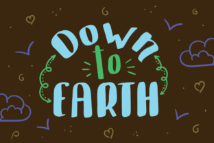 Down to Earth: A Playful Display Typeface for Campaigns