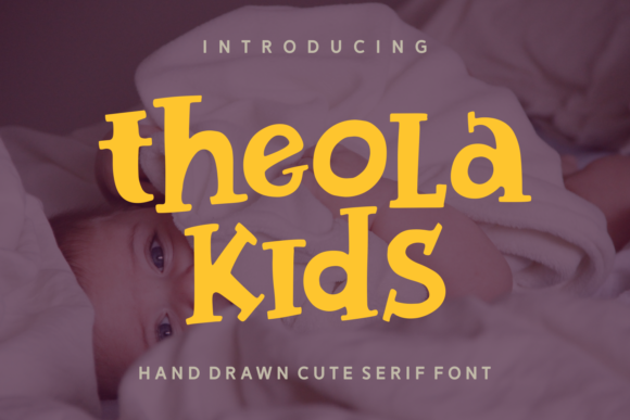 Theola Kids: A Playful Display Font for Joyful Editorial Moments